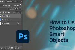 How to Use Photoshop Smart Objects