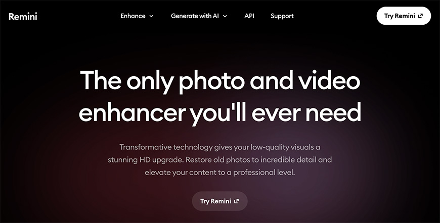 The only photo and video enhancer you'll ever need.
