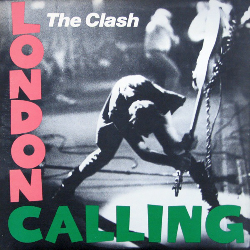 The clash - london calling.