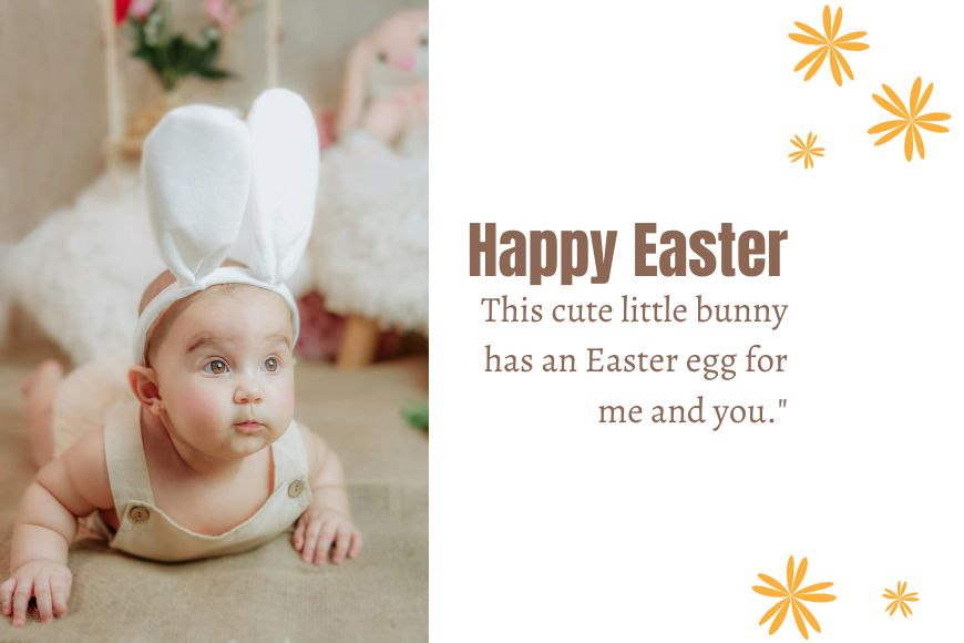 A baby dressed in a bunny hat lying next to an easter egg, with a "happy easter" message.